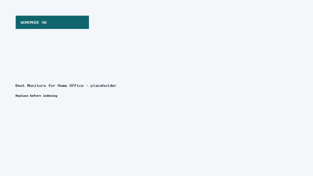 Placeholder image - to be replaced with photos of the five recommended monitors